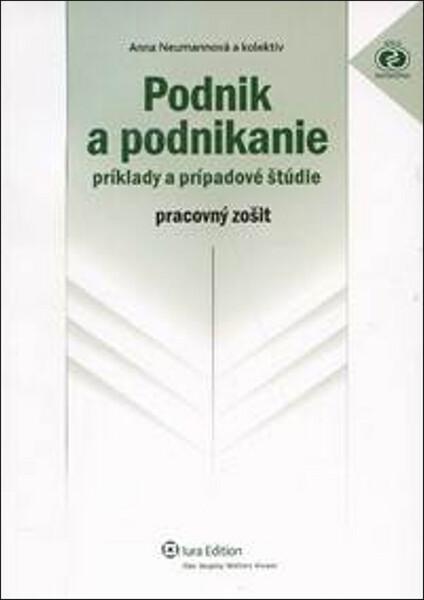 Podnik a podnikanie - 978-80-8078-621-2