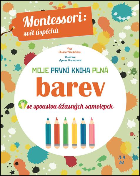 Moje první kniha plná barev - 978-80-7529-437-1