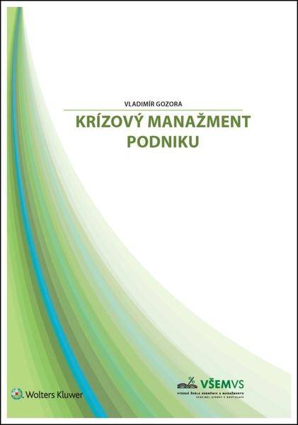 Krízový manažment podnikov - 978-80-7552-805-6