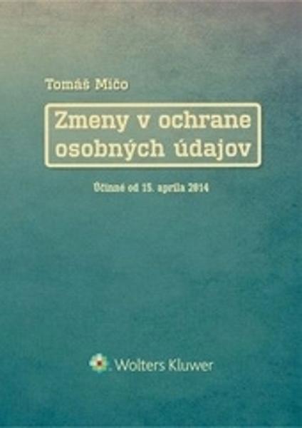 Levně Zmeny v ochrane osobných údajov