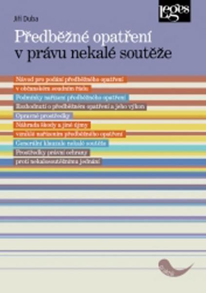 Předběžné opatření v právu nekalé soutěže - 978-80-7502-228-8