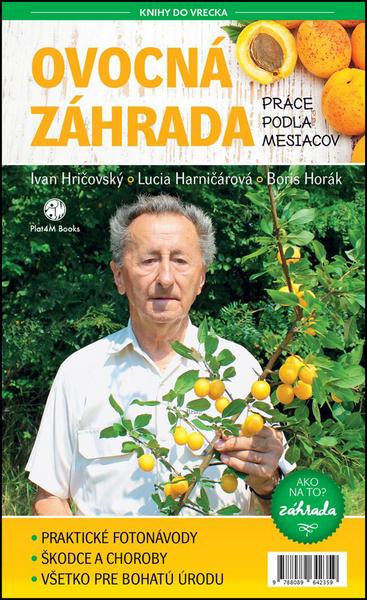 Ovocná záhrada Práce podľa mesiacov - 978-80-89642-35-9