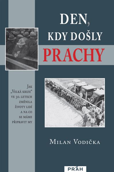 Den, kdy došly prachy - 978-80-7252-260-6