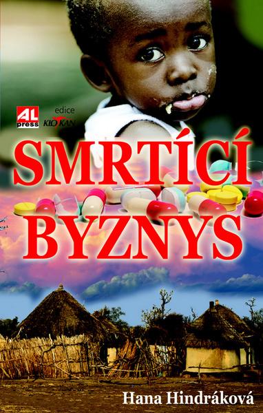 Smrtící byznys - 978-80-7543-426-5