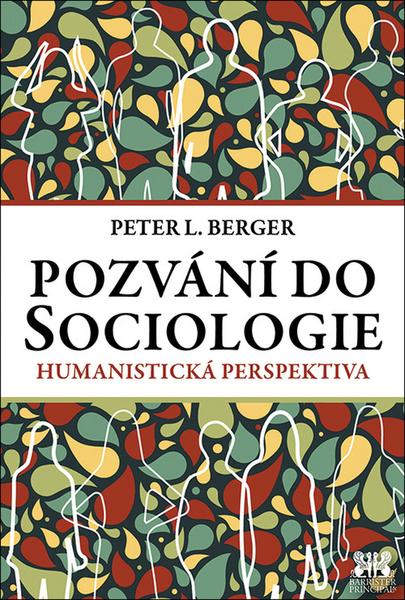 Pozvání do Sociologie - 978-80-7364-062-0