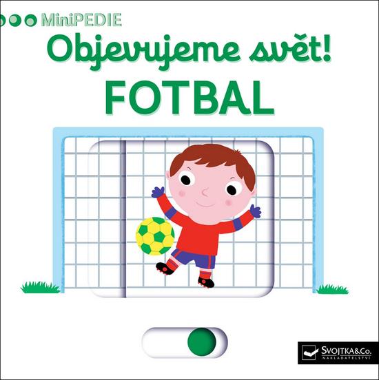 Levně Objevujeme svět! Fotbal