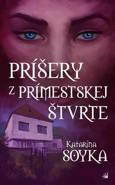 Levně Príšery z prímestskej štvrte