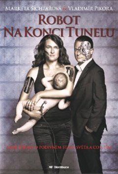 Robot na konci tunelu - 978-80-88200-04-8