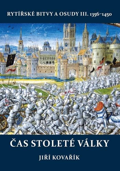 Čas stoleté války - 978-80-7497-182-2