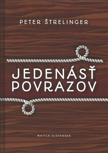 Jedenásť povrazov - 978-80-8128-195-2