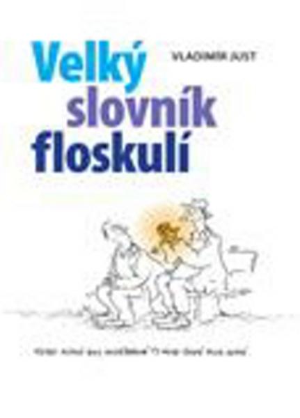 Velký slovník floskulí - 978-80-7335-185-4