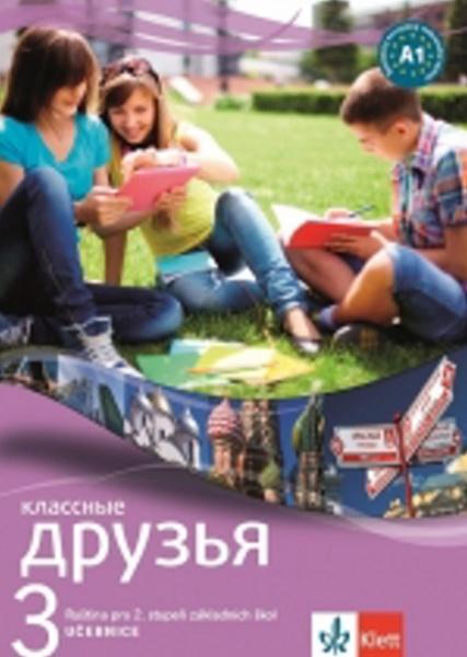 Levně Klassnyje Druzja 3 Ruština učebnice