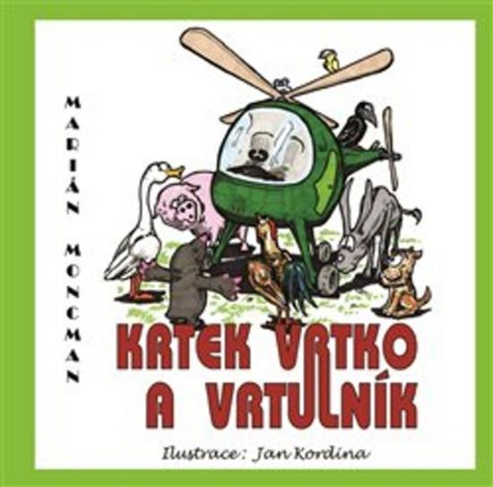 Krtek Vrtko a vrtulník - 978-80-970785-6-0