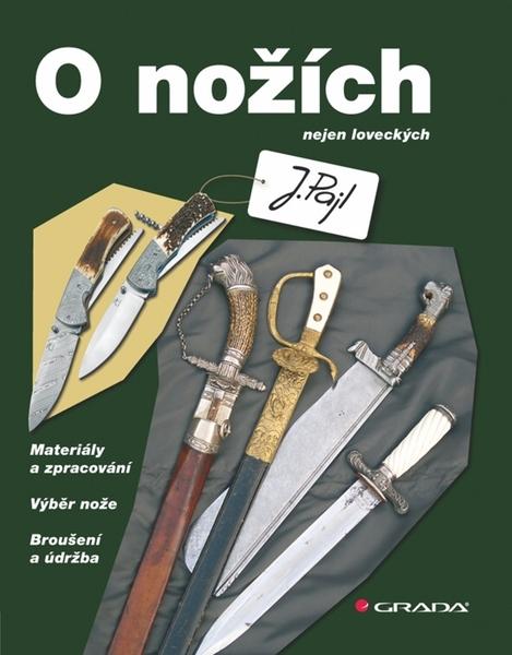 O nožích - 978-80-247-3502-3