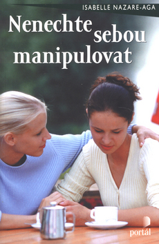 Levně Nenechte sebou manipulovat