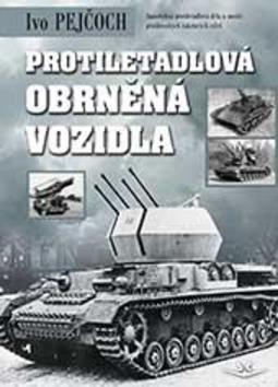 Protiletadlová obrněná vozidla - 978-80-7573-017-6
