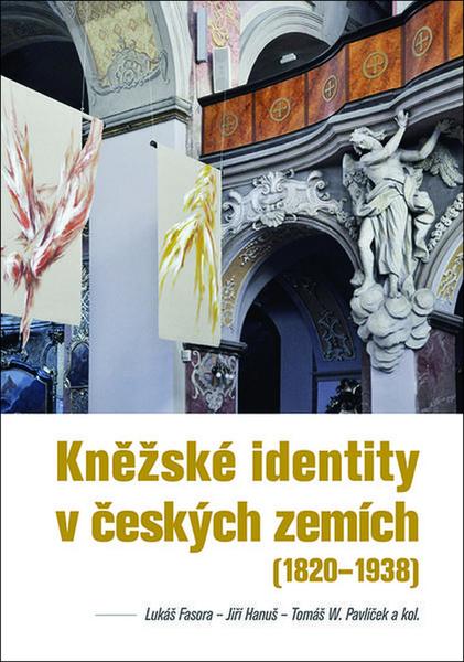Kněžské identity v českých zemích - 978-80-7422-567-3