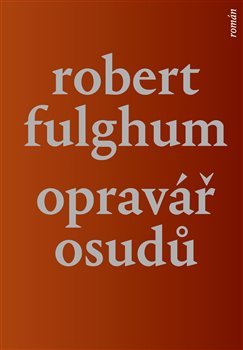 Opravář osudů - 978-80-257-2244-2