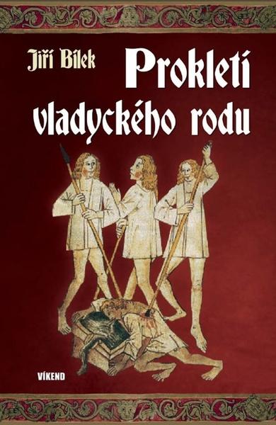 Prokletí vladyckého rodu - 978-80-7433-198-5