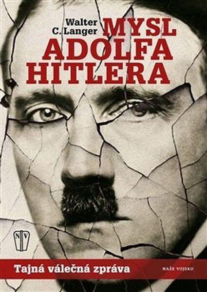 Mysl Adolfa Hitlera - 978-80-206-1656-2