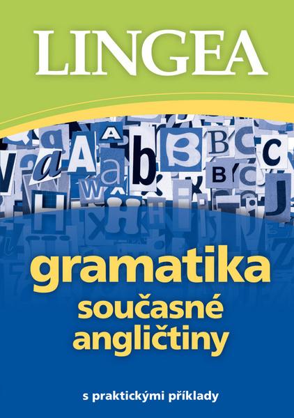 Gramatika současné angličtiny - 978-80-7508-252-7