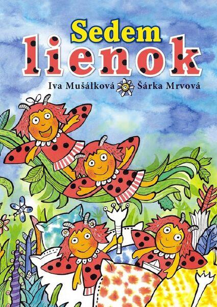 Sedem lienok - 978-80-7451-652-8