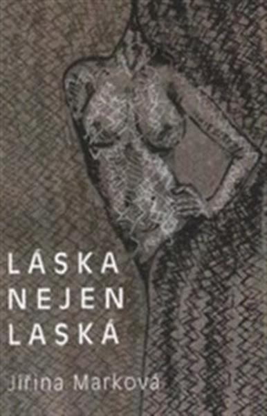 Láska nejen láska - 978-80-260-2462-0