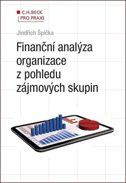 Finanční analýza organizace z pohledu zájmových skupin - 978-80-7400-664-7