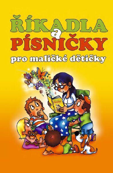 Říkadla a písničky pro maličké dětičky - 978-80-7451-653-5