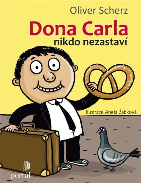 Levně Dona Carla nikdo nezastaví