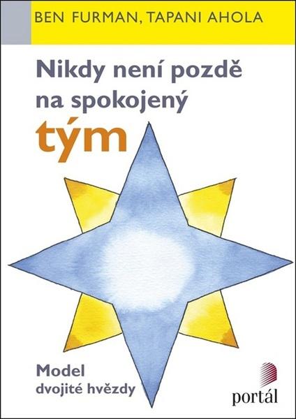 Nikdy není pozdě na spokojený tým - 978-80-262-1256-0