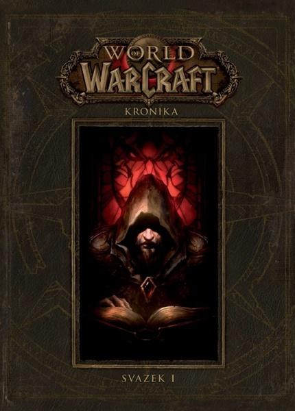 World of Warcraft Kronika - 978-80-7398-354-3