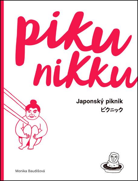 Pikunikku Japonský piknik - 978-80-86803-45-6