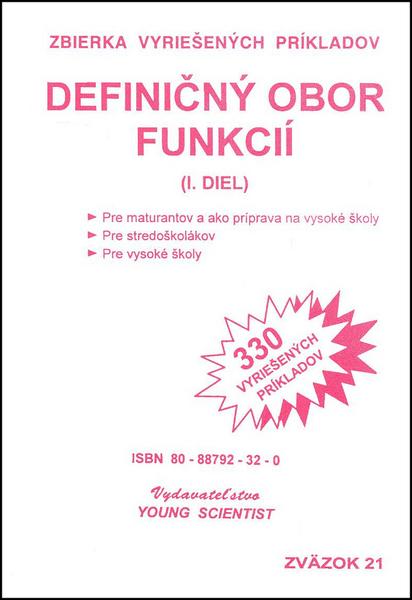 Definičný obor funkcií RNDr.Marián Olejár; Iveta Olejárová - 978-80-88792-32-1