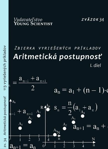 Aritmetická postupnosť I.diel - 978-80-88792-54-3