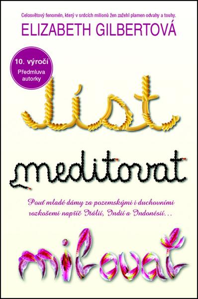 Levně Jíst, meditovat, milovat