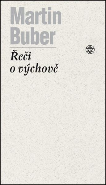 Řeči o výchově - 978-80-7429-691-8