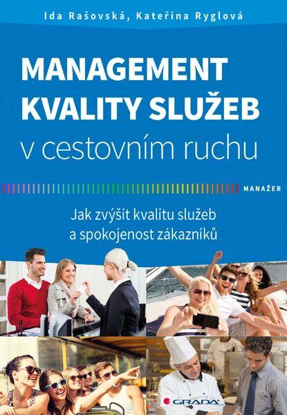 Management kvality služeb v cestovním ruchu - 978-80-247-5021-7