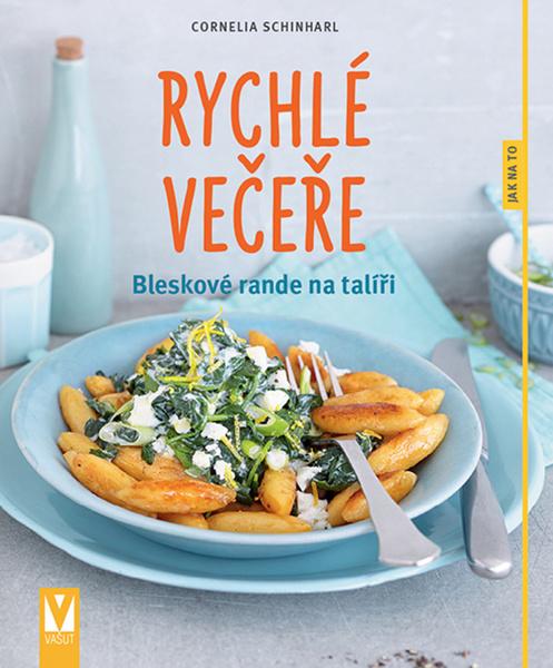 Rychlé večeře Bleskové rande na talíři - 978-80-7236-934-8