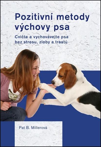 Levně Pozitivní metody výchovy psa