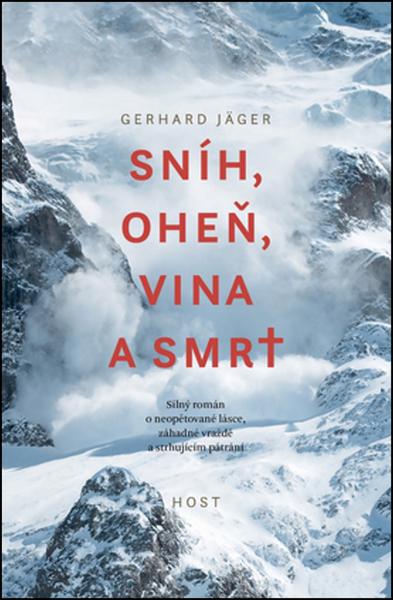 Sníh, oheň, vina a smrt - 978-80-7577-130-8