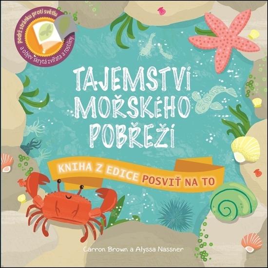 Tajemství mořského pobřeží - 978-80-256-2154-7