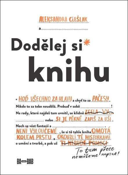 Levně Dodělej si knihu