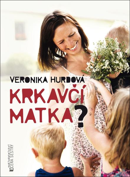 Krkavčí matka? - 978-80-906559-1-1