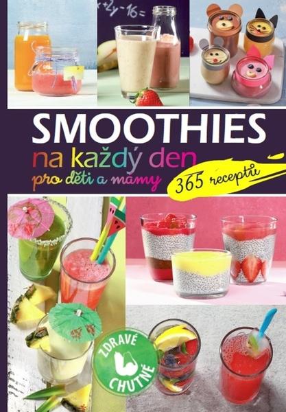 Levně Smoothies na každý den pro děti a mámy