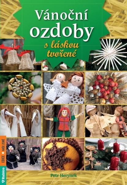 Levně Vánoční ozdoby s láskou tvořené