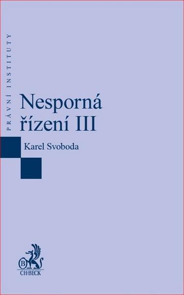 Nesporná řízení III - 978-80-7400-672-2
