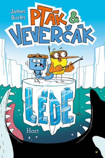 Pták a Veverčák na ledě - 978-80-7577-127-8