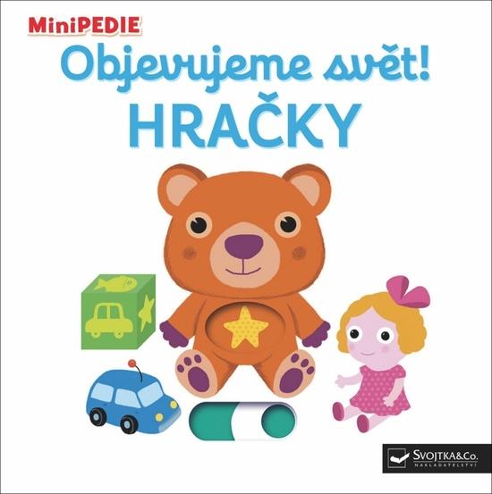 Levně Objevujeme svět! Hračky