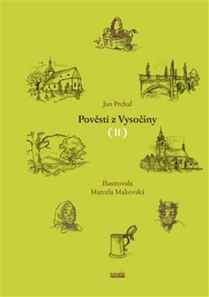 Pověsti z Vysočiny II - 978-80-87683-81-1